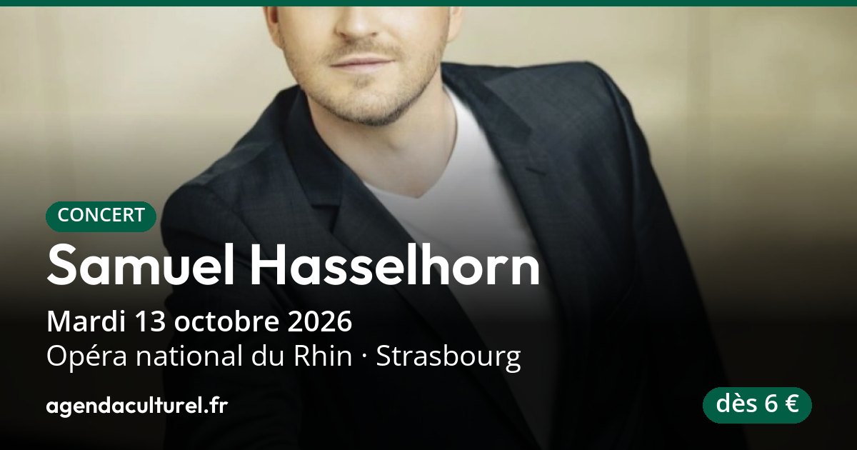 Samuel Hasselhorn, récital à Strasbourg le 13 oct. 2026