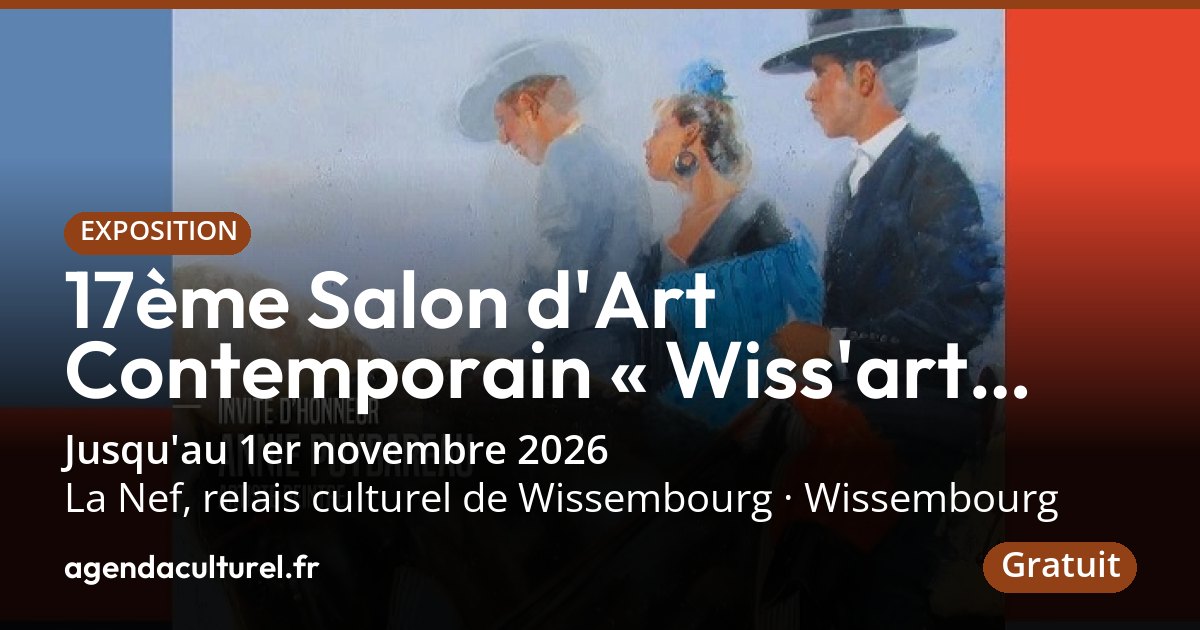 Wiss'art 2026 à Wissembourg du 23 oct. au 1er nov. 2026