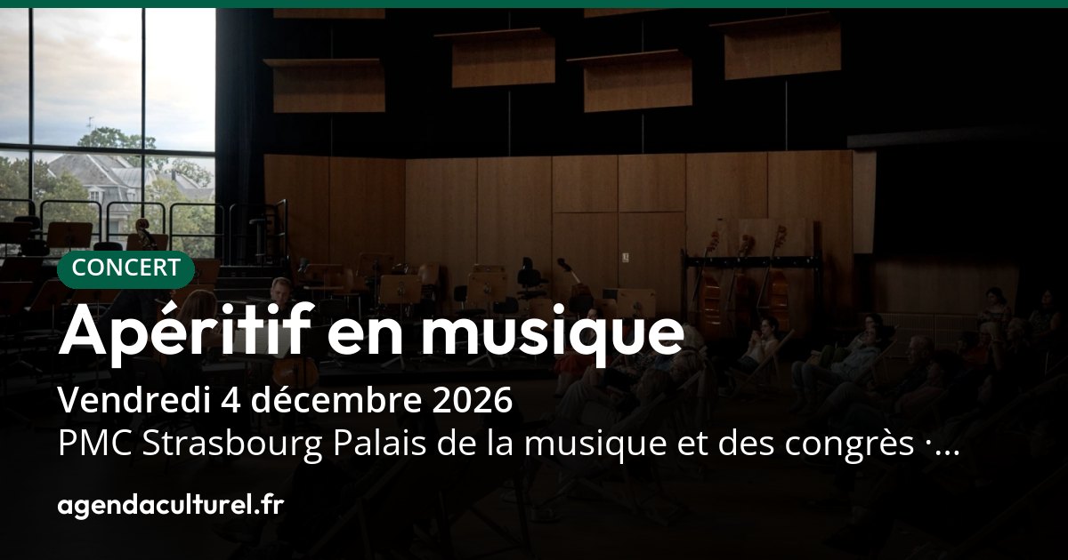 Apéritif en musique à Strasbourg le 4 décembre 2026