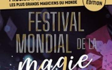 Festival Mondial de la Magie, Troisième Edition