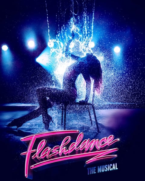 Flashdance, the Musical