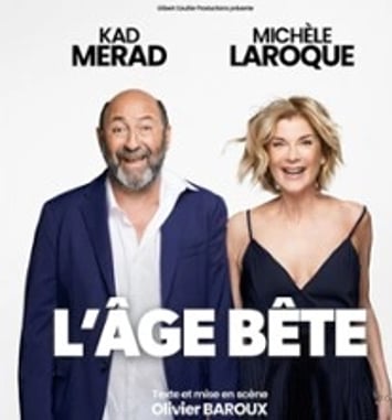 Michèle Laroque & Kad Merad, L'Âge Bête (tournée)
