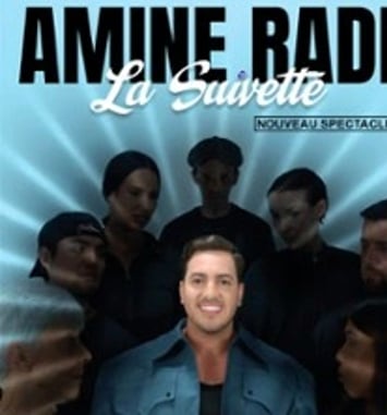 Amine Radi, La Suivette, Tournée