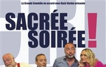 Sacrée Soirée !