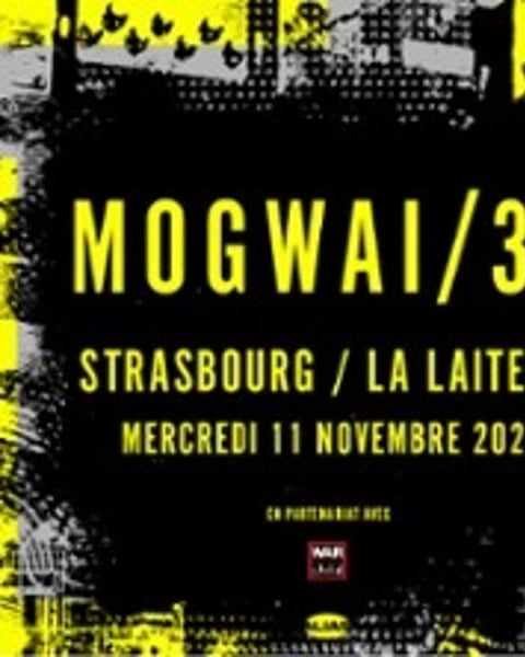 Mogwai 30 + Guest