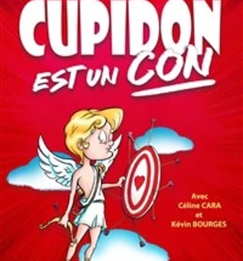 Cupidon est un con