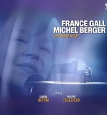 France Gall & Michel Berger, L'Hommage