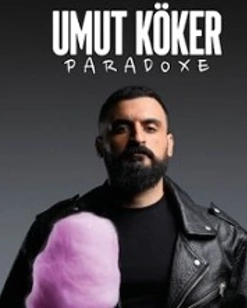 Umut Köker : Paradoxe