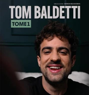 Tom Baldetti - Tome 1