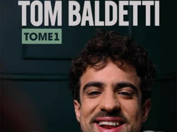 Tom Baldetti - Tome 1