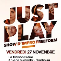 Show d'IMPRO Alsace : Just Play