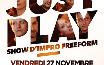 Show d'IMPRO Alsace : Just Play