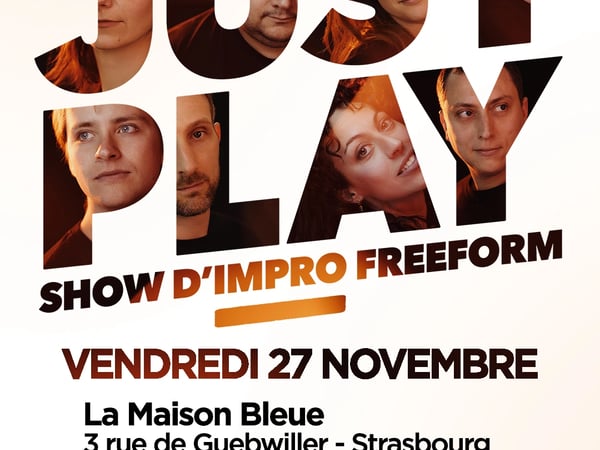 Show d'IMPRO Alsace : Just Play
