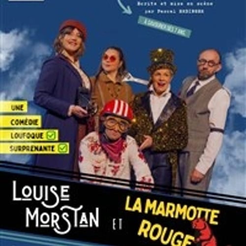 Louise Morstan et la Marmotte Rouge 1