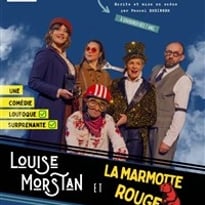 Louise Morstan et la Marmotte Rouge