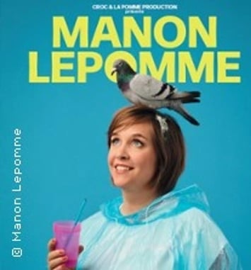 Manon Lepomme, Tenir Bon