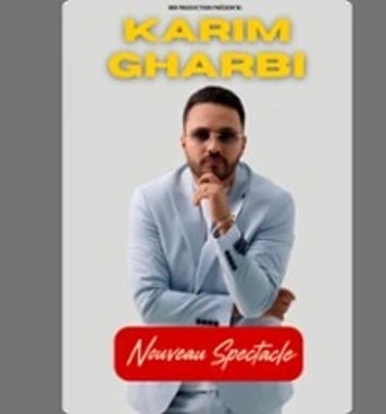 Karim Gharbi, Nouveau spectacle