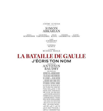 La Bataille de Gaulle - Partie 2 : J’écris ton nom