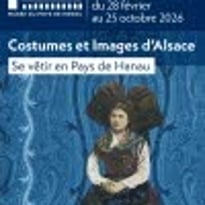 Exposition "Costumes et Images d'Alsace...