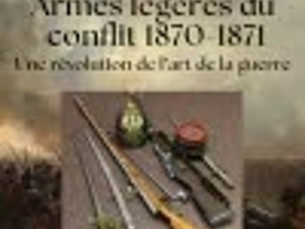 "Armes légères du conflit 1870-1871"