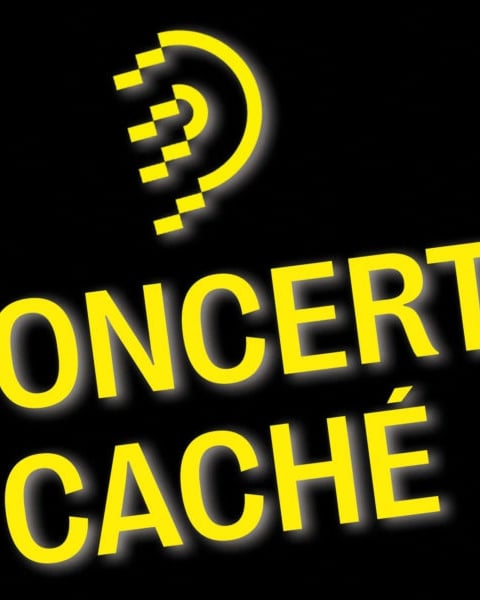 Concert caché