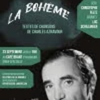 Théâtre musical : “La Bohème” d'après Charles...