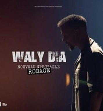 Waly Dia — spectacle en rodage