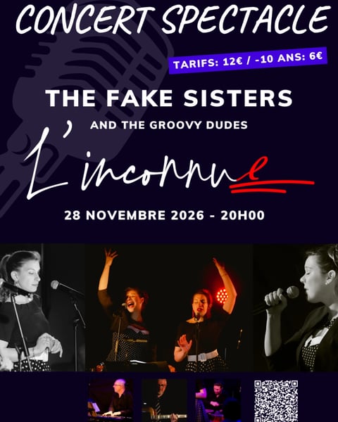 Spectacle L'Inconnue par The Fake Sisters and the Groovy Dudes