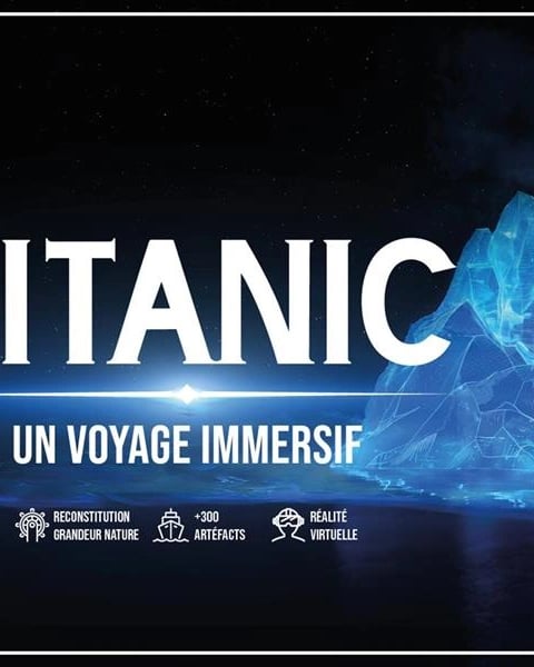 Titanic : un voyage immersif