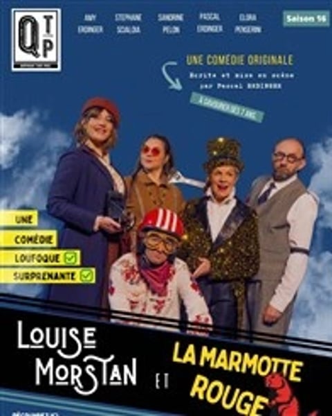 Louise Morstan et la Marmotte Rouge