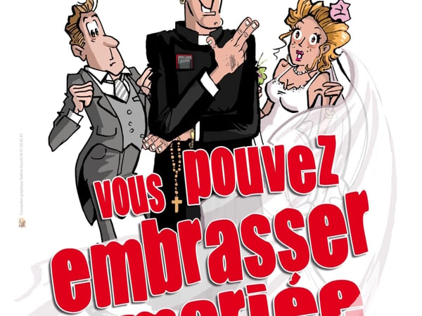 Vous pouvez embrasser la mariée