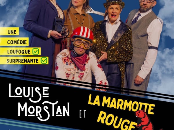 Louise Morstan et la Marmotte Rouge