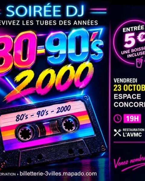 Soirée années 80, 90 et 2000