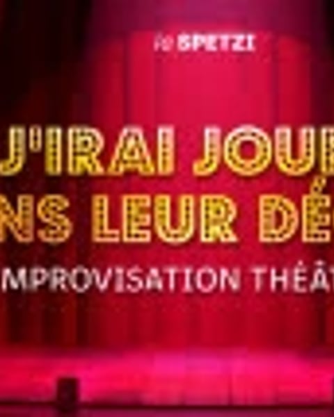 "J'irai jouer dans leur décor" par La Spetzi