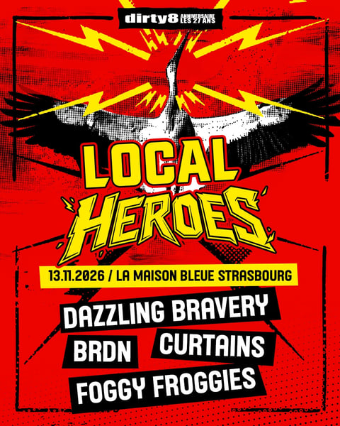 Local Heroes [Dirty8 Les 27 Ans]