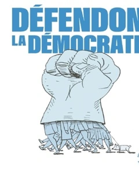 Défendons la démocratie !