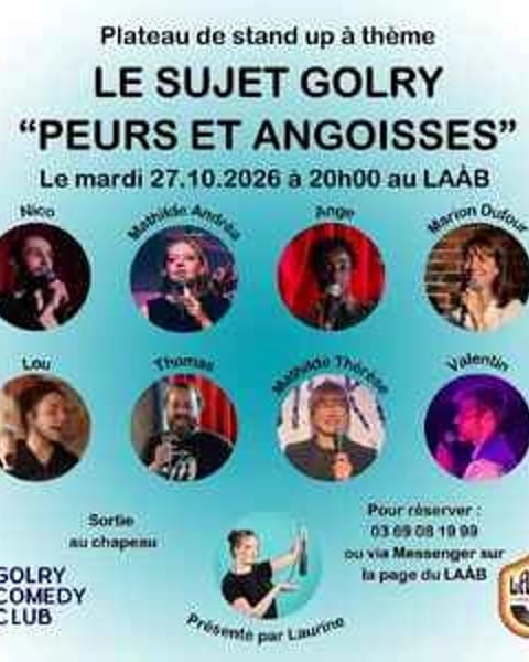 Stand-up à thème : Le Sujet Golry "Peurs et angoisses"