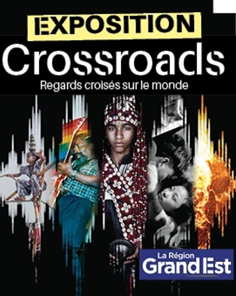 Crossroads, regards croisés sur le monde